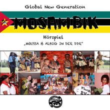 Load image into Gallery viewer, MOZAMBIQUE radio play &quot;Moussa AlBig in the GDR&quot;
